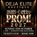 PROM 2027 New Season Catwalk Launch Event . Sunday 4th October 1pm  - 4pm Hamilton Park Racecourse Marquee